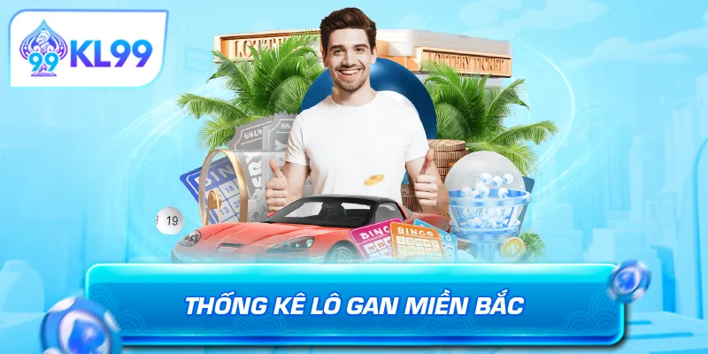 Thống kê lô gan miền Bắc